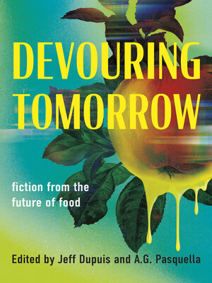 cover image of Devouring Tomorrow